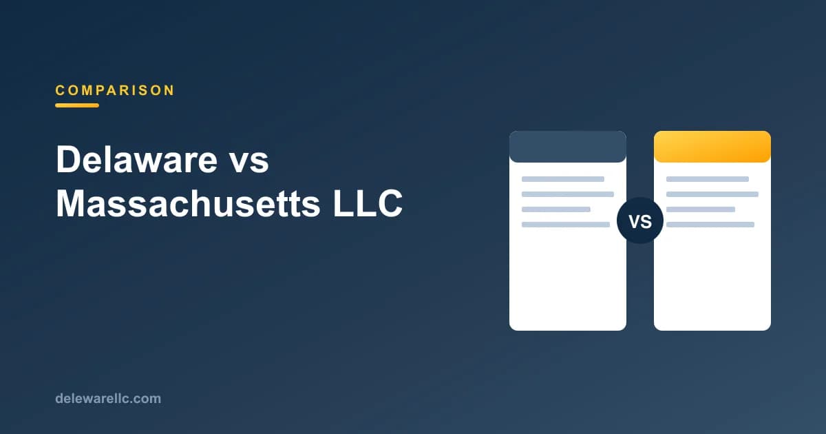 Delaware vs Massachusetts LLC comparison