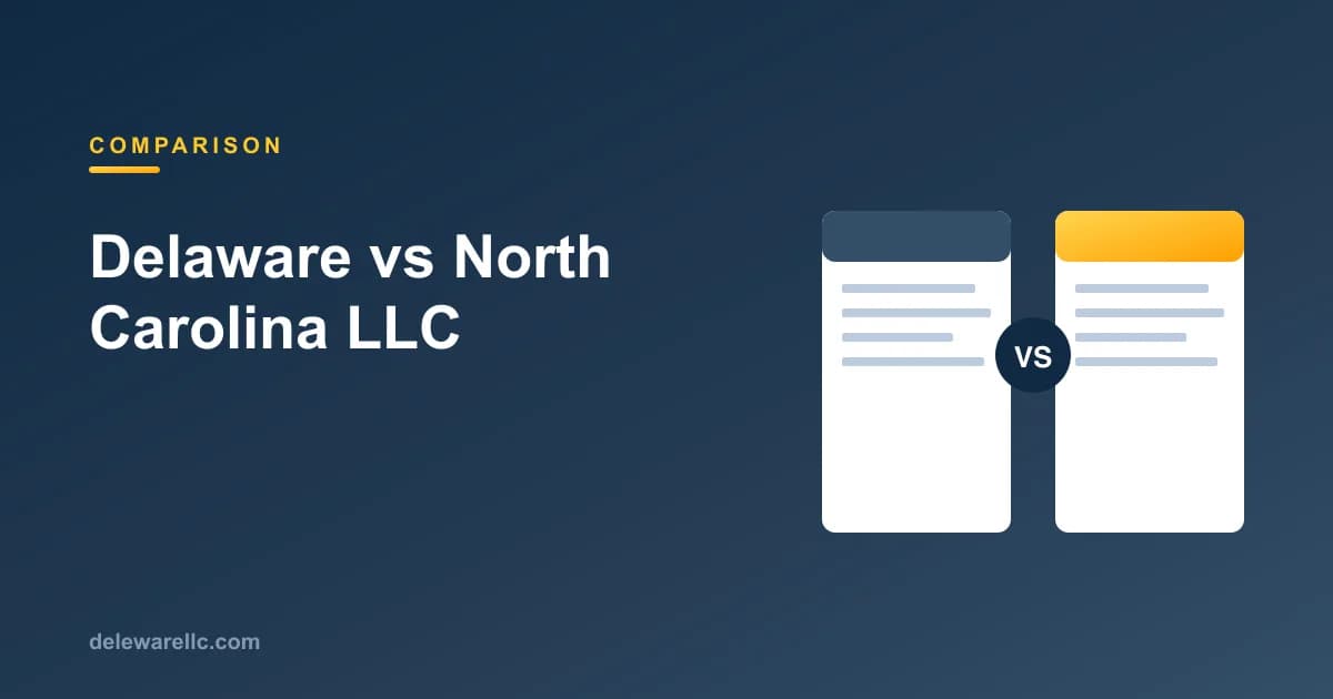 Delaware vs North Carolina LLC comparison