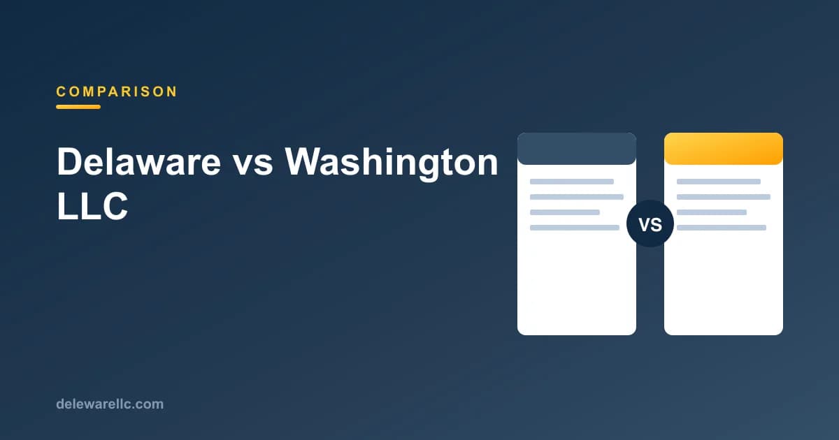 Delaware vs Washington LLC comparison