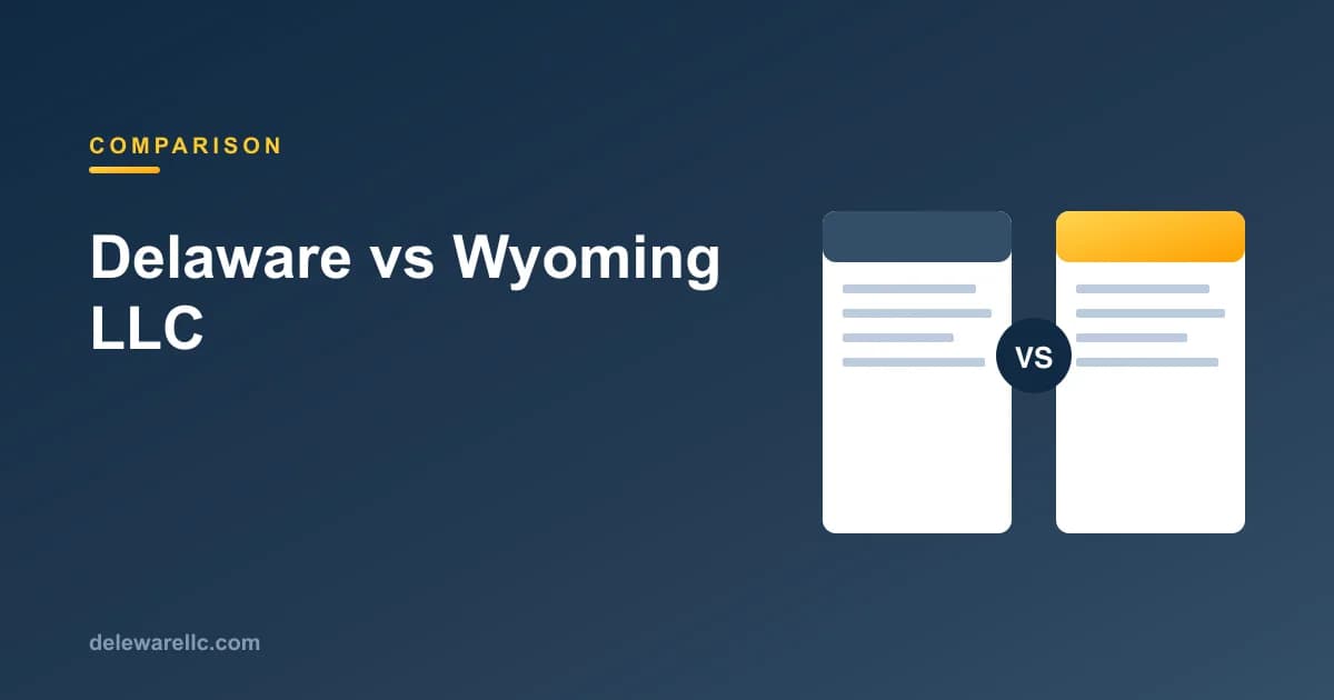 Delaware vs Wyoming LLC comparison